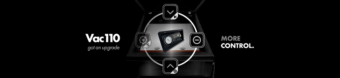 More Control - New Controls for VacSeries - Vac110, Vac310, Vac410, Vac510, and Vac610 - 110-501, 310-501, 410-501, 510-501, 610-501